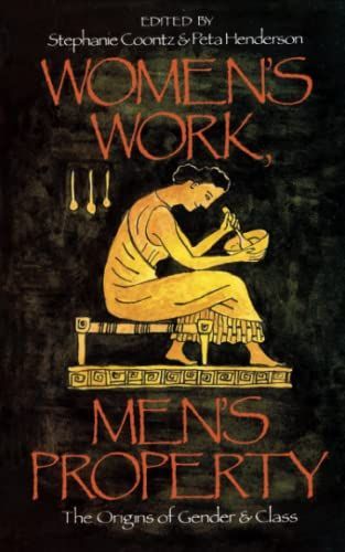 Women's Work, Men's Property
