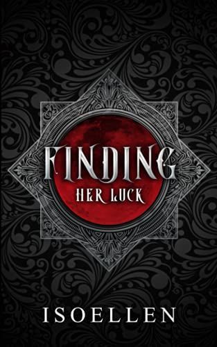 Finding Her Luck