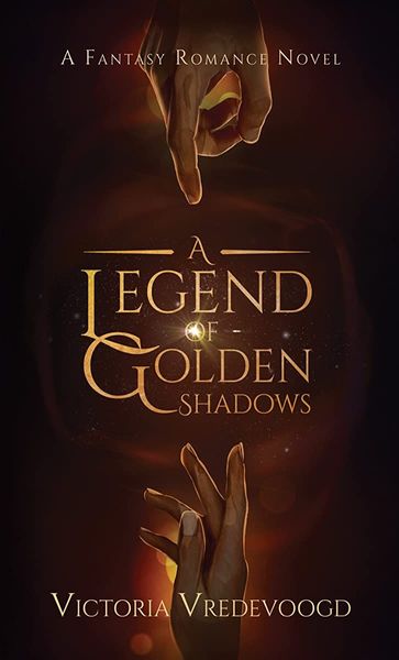 A Legend of Golden Shadows