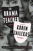 The drama teacher