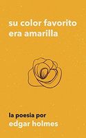 Su Color Favorito Era Amarilla