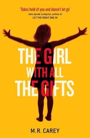 The Girl With All The Gifts