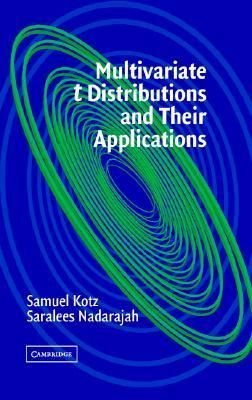 Multivariate T-Distributions and Their Applications