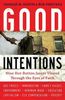 Good Intentions