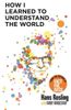 How I Learned to Understand the World