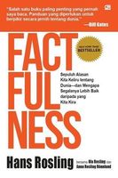 Factfulness: 10 Alasan kita keliru tentang dunia