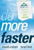 Do More Faster