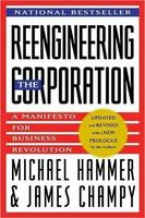 Reengineering the Corporation