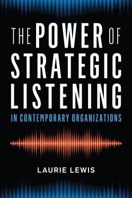 The Power of Strategic Listening