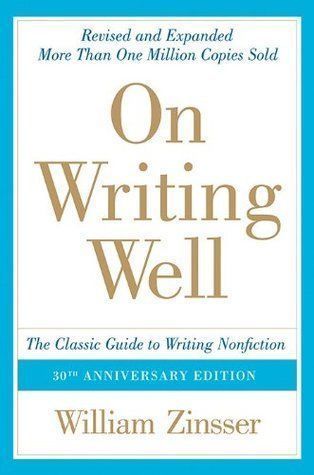 On Writing Well, 30th Anniversary Edition