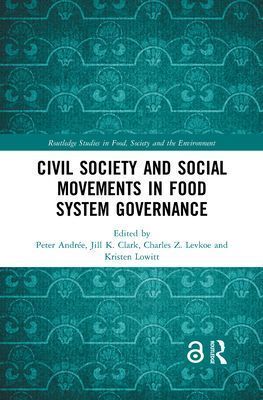 Civil Society and Social Movements in Food System Governance