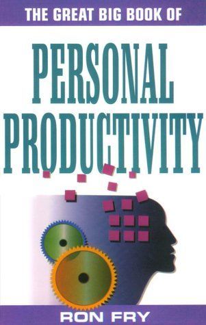The Great Big Book of Personal Productivity