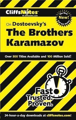 CliffsNotes on Dostoevsky's The Brothers Karamazov, Revised Edition