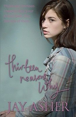 Thirteen Reasons Why