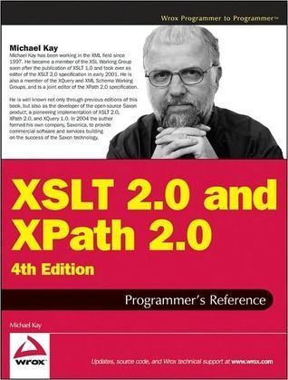 XSLT 2.0 and XPath 2.0 Programmer's Reference