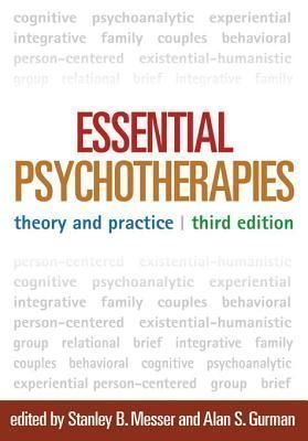 Essential Psychotherapies, Third Edition