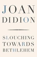 Slouching Towards Bethlehem