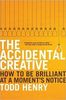 The Accidental Creative