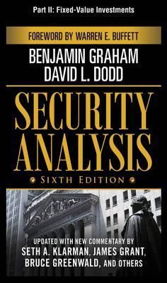 Security Analysis, Sixth Edition, Part II - Fixed-Value Investments