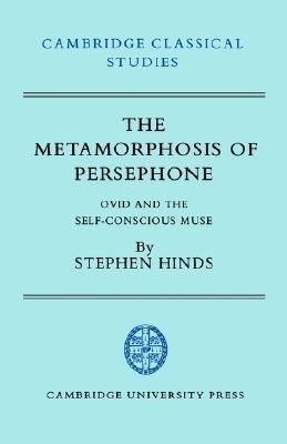 The Metamorphosis of Persephone