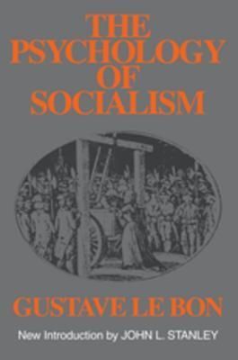 The Psychology of Socialism