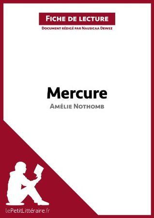 Mercure d'Amélie Nothomb (Fiche de lecture)