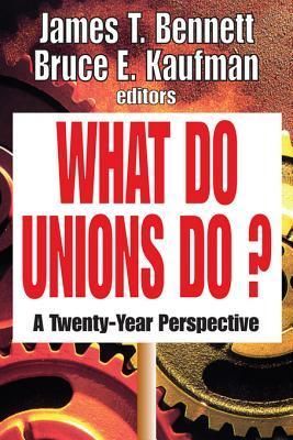 What Do Unions Do?