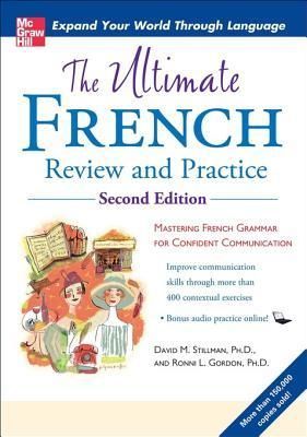 The Ultimate French Review and Practice