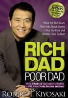 Rich Dad Poor Dad - What the Rich Teach Their Kids About Money
