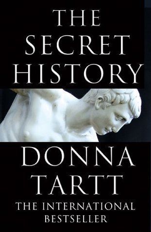 The Secret History - Donna Tartt — The Beauty of Literature