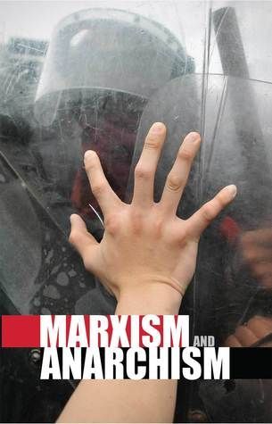 Marxism and Anarchism