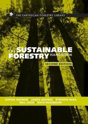 The Sustainable Forestry Handbook