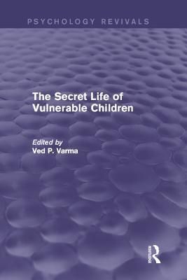 The Secret Life of Vulnerable Children