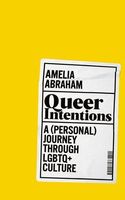 Queer Intentions