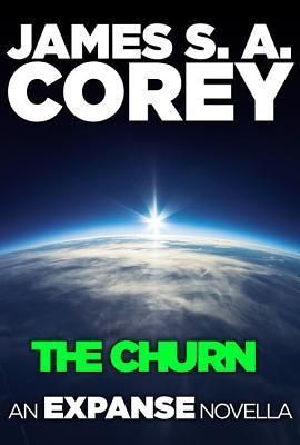 The Churn: An Expanse Novella