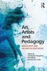 Art, Artists and Pedagogy