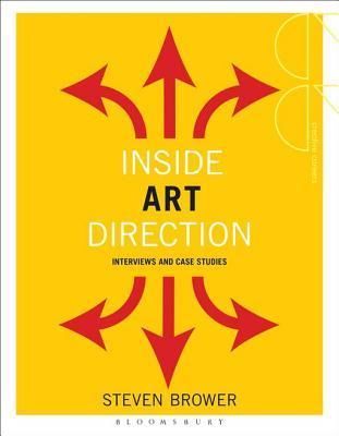 Inside Art Direction: Interviews and Case Studies