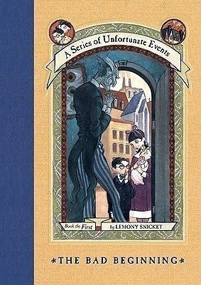 A Series of Unfortunate Events #1: The Bad Beginning