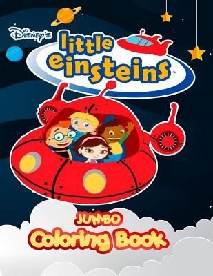 Little Einsteins Jumbo Coloring Book