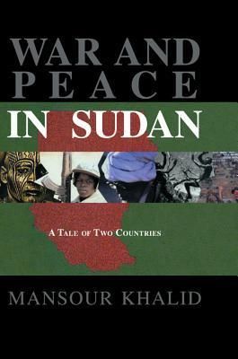 War & Peace In The Sudan