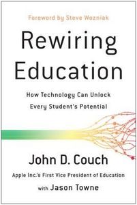 Rewiring Education