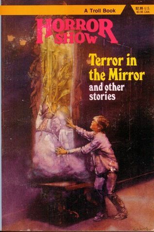 Terror in the Mirror, and Other Stories