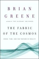 The Fabric of the Cosmos