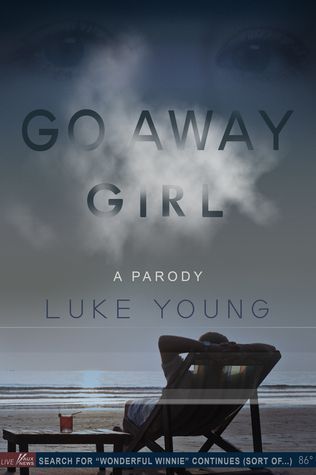 So Far Gone, Girl: A Gone Girl Parody