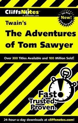 CliffsNotes on Twain's The Adventures of Tom Sawyer