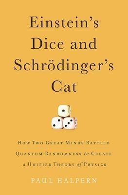 Einstein's Dice and Schrödinger's Cat