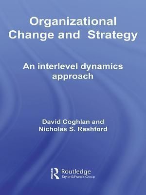 Organizational Change and Strategy