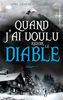 Quand j'ai voulu revoir le diable