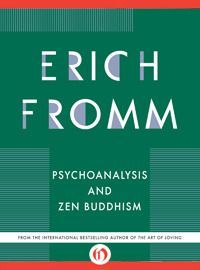 Psychoanalysis and Zen Buddhism