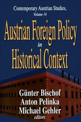 Austrian Foreign Policy in Historical Context